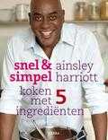 Ainsley Harriott - Snel & simpel