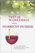 Hubrecht Duijker en H. Duijker - Test je wijnkennis met Hubrecht Duijker
