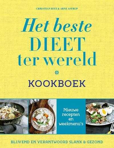 Christian Bitz en Arne Astrup - Het beste dieet ter wereld kookboek