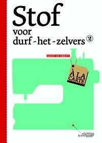 Griet De Smedt - 2 - Stof voor durf-het-zelvers