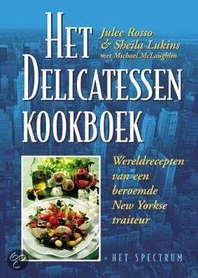 J. Rosso en S. Lukins - Het delicatessen kookboek
