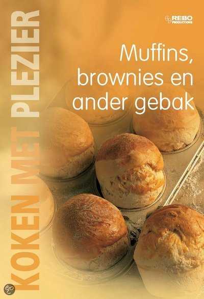  - Muffins brownies en ander gebak - Koken met plezier