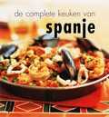 Valentina Harris, Martin Brigdale en I. Hofstetter - De complete keuken van Spanje