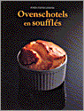  - Ovenschotels en souffles