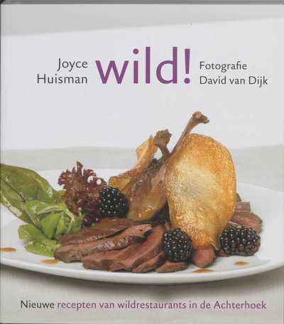 J. Huisman en D. van Dijk - Wild!