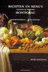 M. Montignac en Michel Montignac - Recepten en menu's volgens de methode Montignac