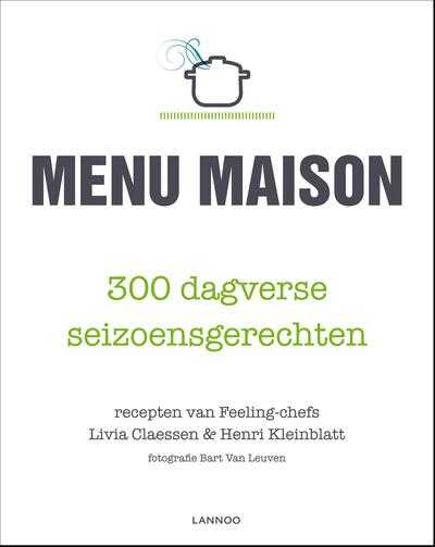 Livia Claessen, Henri Kleinblatt en Livia Claessen & Henri Kleinblatt - Menu Maison (E-boek)