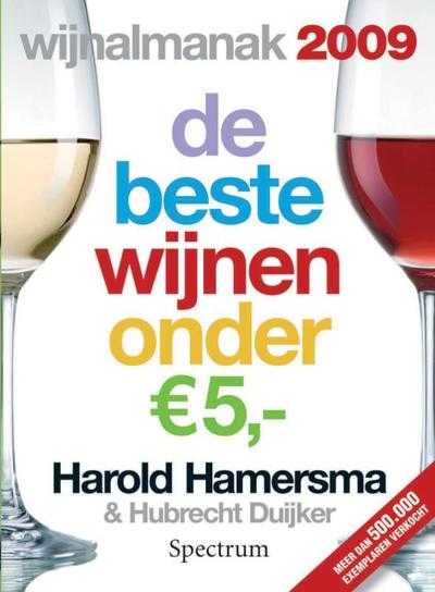 Hubrecht Duijker, Harold Hamersma en H. Hamersma - Wijnalmanak 2009
