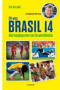 Raf Willems - Dit was Brasil 14