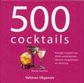 Wendy Sweetser, I. Garlick en W. Sweetser - 500 cocktails