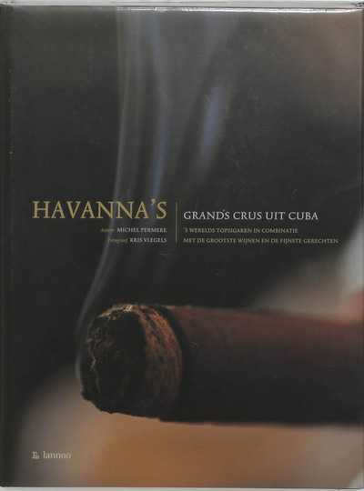 Filip Verheyden, M. Permeke, K. Vlegels en F. Verheyden - Havanna's, grands crus uit Cuba