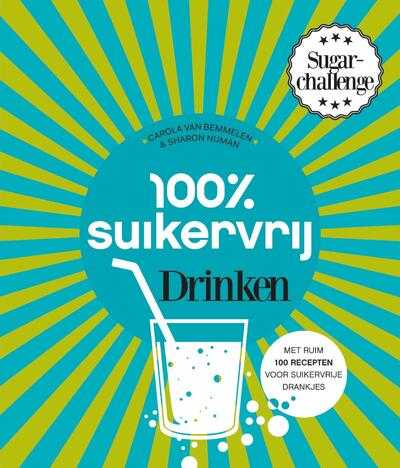 Carola van Bemmelen, Marina Numan en Sharon Numan - 100% suikervrij drinken