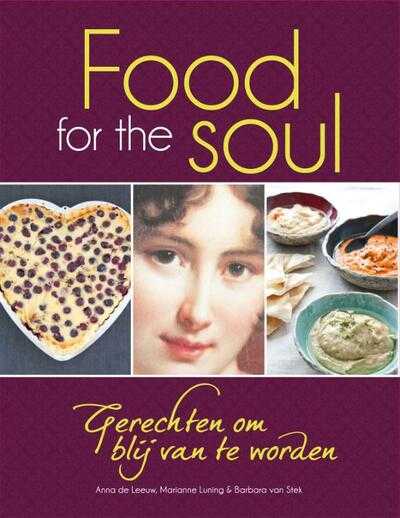 A. de Leeuw, Marianne Luning, B. van Stek, Anna de Leeuw, Barbara van Stek en Anna van de Leeuw - Food for the Soul