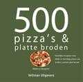 R. Baugniet en M. MacClafferty - 500 pizza's & platte broden