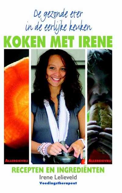 Irene Lelieveld - Koken met Irene