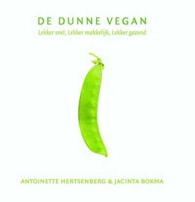 Antoinette Hertsenberg en Jacinta Bokma - De dunne vegan