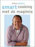 Julius Jaspers - Smart Cooking met de magimix