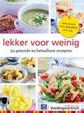 Stichting Voedingscentrum Nederland - Lekker voor weinig