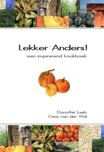 Dorothé Lueb en Gea Van Der Wal - Lekker Anders!