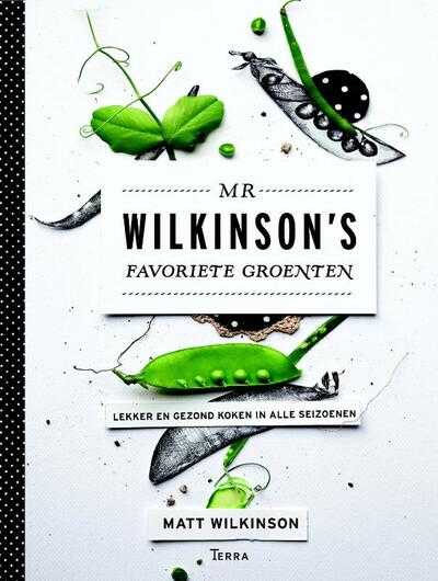 Matt Wilkinson - Mr Wilkinson's favoriete groenten