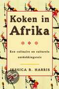 Jessica B. Harris en J.B. Harris - Koken in Afrika