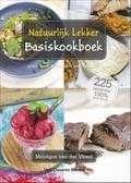 Monique van der Vloed, Muk van Lil en Nicole Kroes - Natuurlijk lekker basiskookboek