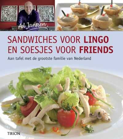 Ad Janssen, A. Janssen en Alfred Janssen - Sandwiches voor Lingo en soesjes voor Friends