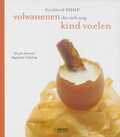 Nicole Seeman, R. Vidaling en N. Seeman - Kookboek voor volwassenen die zich nog kind voelen