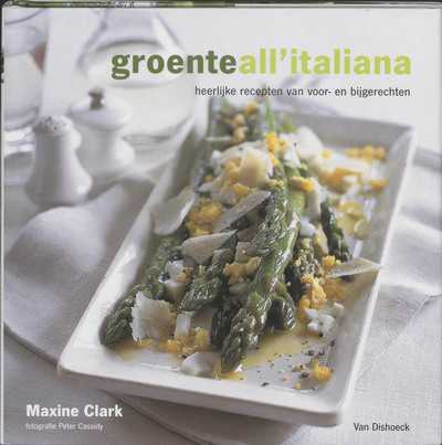 Maxine Clark, M.B. Clark, P. Cassidy en M. Clark - Groente all'italiana