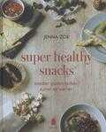 Jenna Zoe - Super healthy snacks