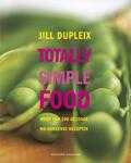 Jill Dupleix en J. Dupleix - Totally simple food