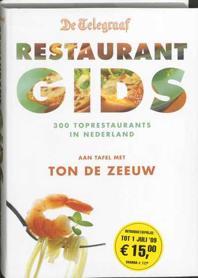 Jeroen de Zeeuw en T. de Zeeuw - De Telegraaf Restaurantgids