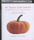 Antoinette Hertsenberg, Mark Bittman en A. Hertsenberg - De dikke & De dunne vegetariër combinatiepakket