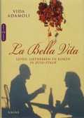 V. Adamoli - La Bella Vita