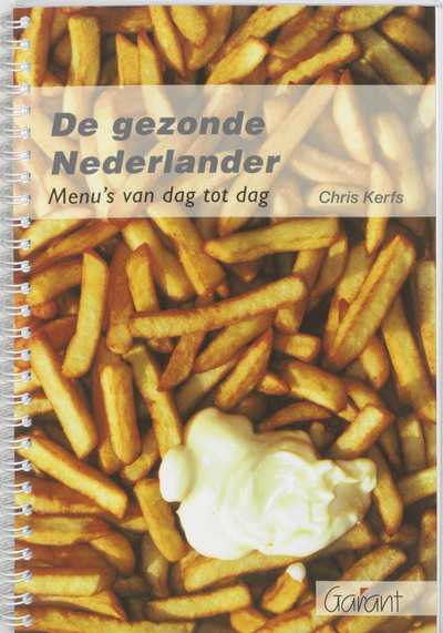 Chris Kerfs - De gezonde Nederlander