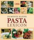 T. Pehle en B. Andrich - Dumonts kleine lexicon van pasta