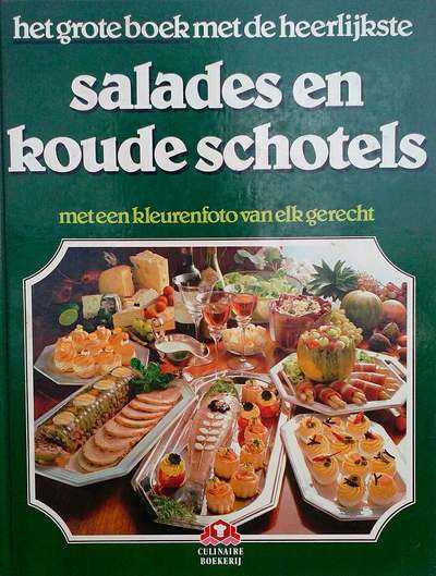 Annette Wolter en C. Teubner - Het grote boek met de heerlijkste salades en koude schotels