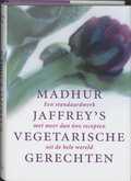 M. Jaffrey - Madhur Jaffrey's vegetarische gerechten