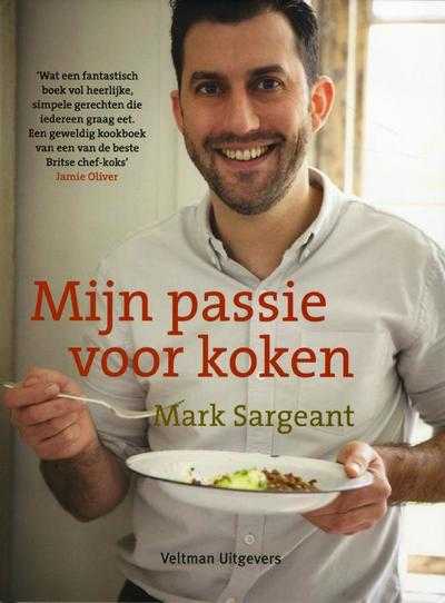 Mark Sargeant - Mijn passie voor koken